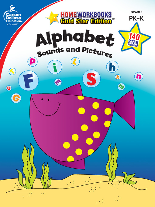 Title details for Alphabet, Grades PK--K - Sounds and Pictures by Carson Dellosa Education - Available